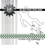 Alarm Fur Fusspils 11-Die Electropolizei