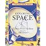 Exploring Space (Starting with Space)