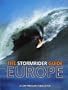The Stormrider Guide: Europe