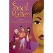 Soul Matters