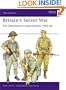 Britain's Secret War: The Indonesian Confrontation 1962 - 66 (Men-at-Arms)