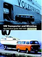 VW Transporter & Microbus: Specification Guide 1967-1979