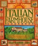 Italian Farmhouse Cookbook