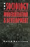 The sociology of modernization and development