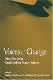 Voices of Change: Short Stories by Saudi Arabian Women Writers