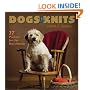 Dogs in Knits: 17 Projects for Our Best Friends