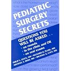 Click here to buy Pediatric Surgery Secrets by Philip L. Glick MD FAAP FACS, Richard Pearl MD FAAP FACS, Michael S. Irish MD FAAP FACS, and Michael G. Caty MD.