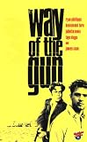  : The Way of the Gun