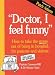 Books : Doctor, I Feel Funny - How To Take The Stress Out Of Being In Hospital, for Patients and Visitors