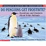 Scholastic Q & A: Do Penguins Get Frostbite (Scholastic Question & Answer)