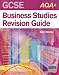 AQA (A) GCSE Business Studies Revision Guide