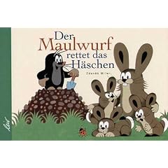 Der Maulwurf rettet das H�schen