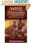 Magic the Gathering : Mercadian Masques ( Masquerade Cycle, Book 1 )