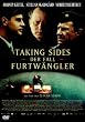 Taking Sides - Der Fall Furtw�ngler