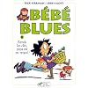 B�b� blues, tome 8 : Rends les cl�s, papa est en retard!