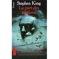 LA Part Des Tenebres/the Dark Half (French Edition)