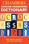 Chambers Concise Crossword Dictionary