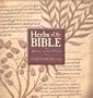 Herbs of the Bible: 2000 Years of Plant Medicine