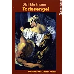 Todesengel. Dortmund-L�nen-Krimi