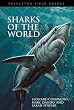 Sharks of the World (Princeton Field Guides)