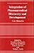 Books : Integration of Pharmaceutical Discovery and Development: Case Histories (Pharmaceutical Biotechnology)