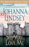 Say You Love Me (Malory, No. 5)