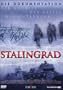 Stalingrad - Der Angriff, der Kessel, der Untergang