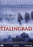 Stalingrad - Der Angriff, der Kessel, der Untergang