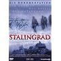 Stalingrad - Der Angriff, der Kessel, der Untergang