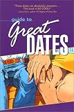 Guide to Great Dates