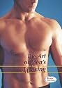 The Art of Men's Waxing