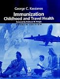 Immunization: Childhood and Traveller's Health