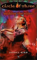 Circle of Three- Book 10: Making the Saint