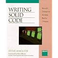 Writing Solid Code: Microsoft Techniques for Developing Bug-free C. Programs (Microsoft Programming Series)