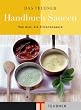 Das TEUBNER Handbuch Saucen: Von Aioli bis Zitronensauce (Teubner Handb�cher)
