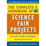 The Complete Handbook of Science Fair Projects