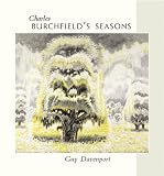 Charles Burchfields Seasons (Essential Paintings Series)