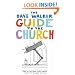 The Dave Walker Guide to the Church