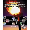 Introduction to Information Systems Project Management with CD-Rom Mandatory Package