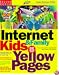 The Internet Kids & Family Yellow Pages (2nd Ed) /  The Internet Kids and Family Yellow Pages (2nd Ed)