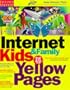 The Internet Kids & Family Yellow Pages (2nd Ed) /  The Internet Kids and Family Yellow Pages (2nd Ed)