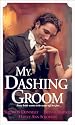 My Dashing Groom (Zebra Regency Romance)