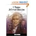 A Thomas Jefferson Education: Teaching a Generation of Leaders for the Twenty-First Century
