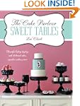 The Cake Parlour Sweet Tables: Beauti...