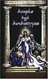 Angels and Archetypes: An Evolutionary Map of Feminine Consciousness (New Millenium Library)