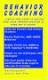 Behavior Coaching: Step-by-Step Guide to Helping Your Child Improve Behavior at Home and School