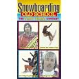 Snowboarding: The Very First Contest