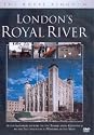 The Royal Kingdom - London's Royal River [DVD]