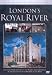 The Royal Kingdom - London's Royal River [DVD]