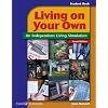 Living On Your Own - Teacher's Guide - An Independent Living Simulation